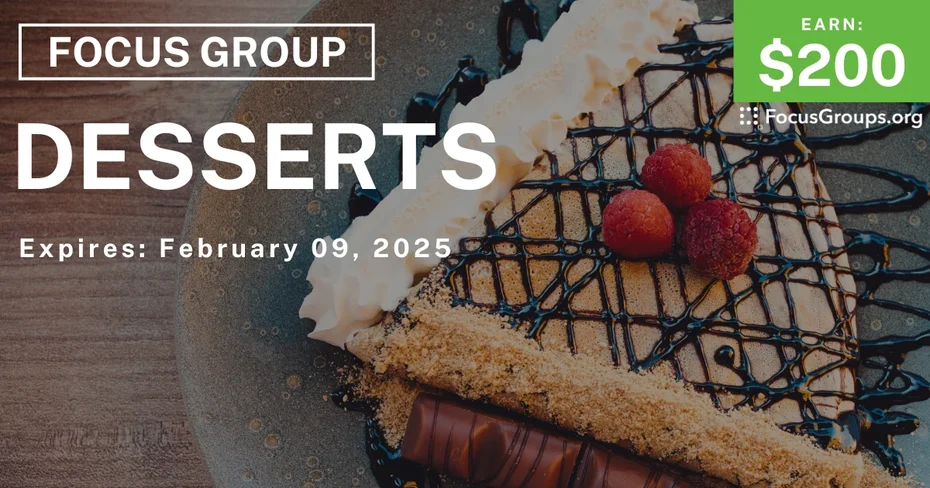 Focus Group in Cincinnati on Desserts