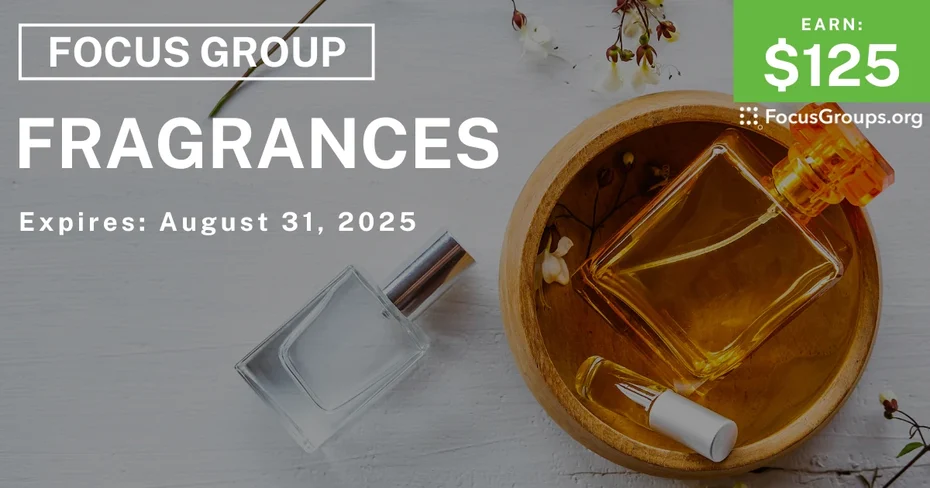 Focus Group on Fragrances - $125