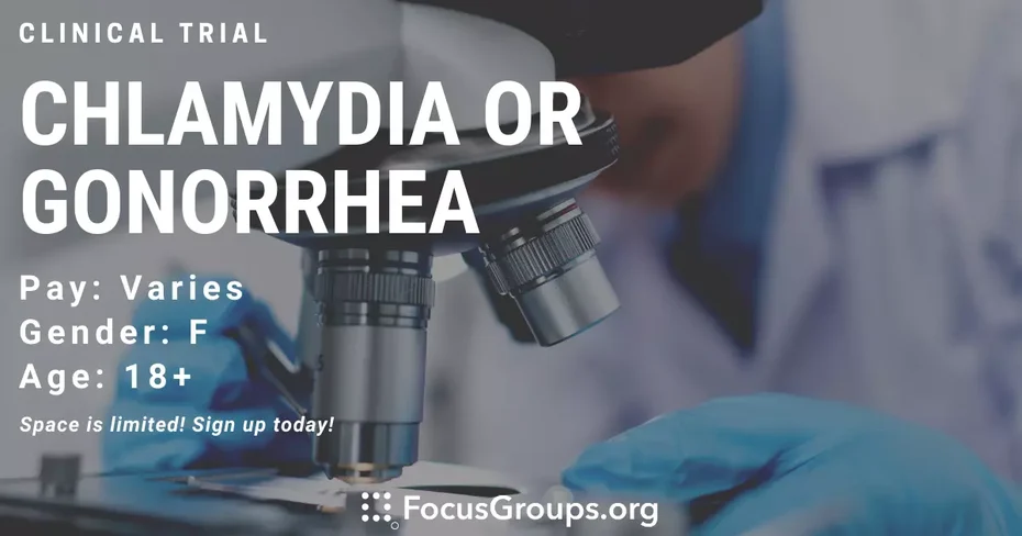Chlamydia or Gonorrhea Clinical Trial (DMS)