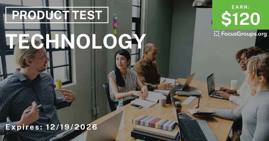 In-Person Product Testing - The Next Generation of Technology (ATL) - $120 - 05/19/2025