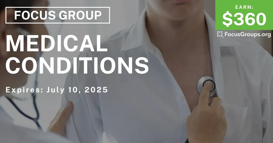 Focus Group in LA on Medical Conditions