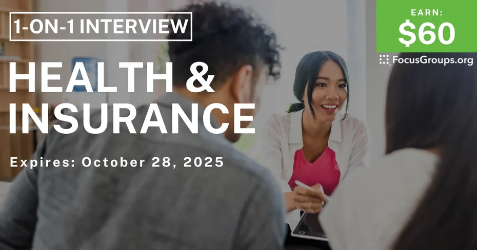Research Study on Health & Insurance - $60