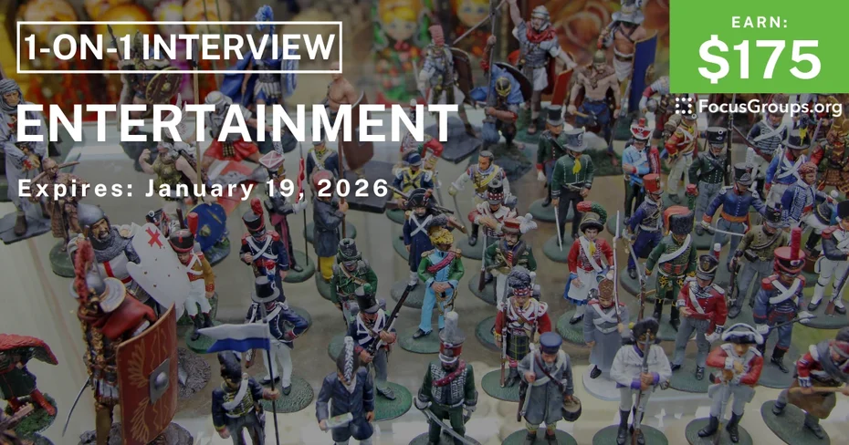 Research Study in Irvine on Entertainment - $175 - $175 - 01/13/2026