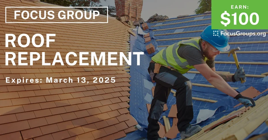 Focus Group on Roof Replacement