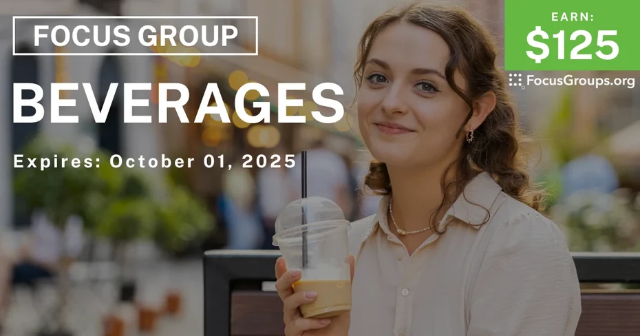 Focus Group on Beverages - $125