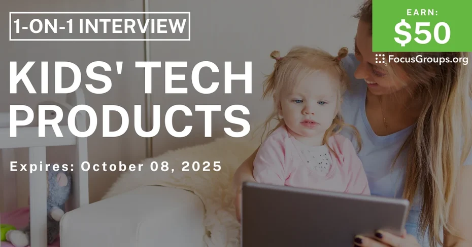 Research Study for Parents in Salt Lake City on Kids' Tech Products - $50