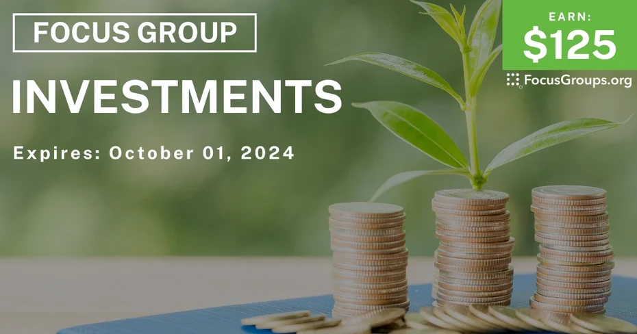 Focus Group on Investments