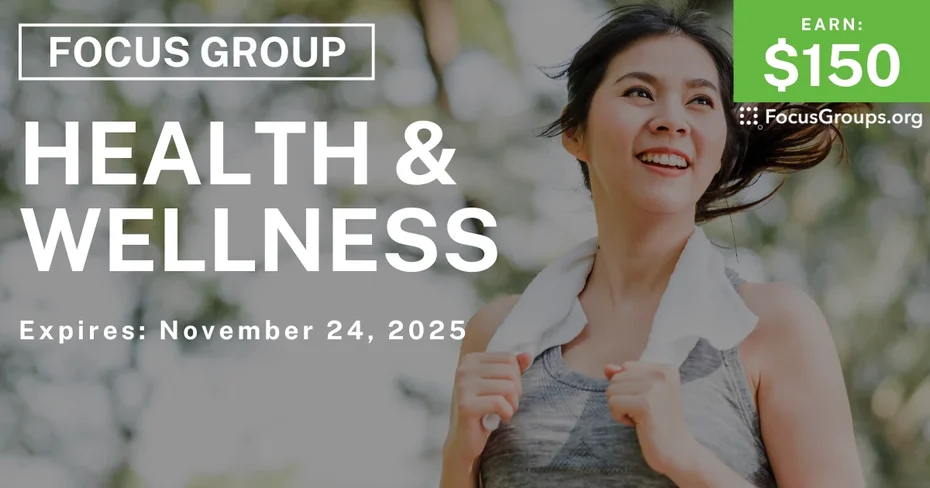 Focus Group in SF on Health & Wellness - $150 - $150 - 11/10/2025