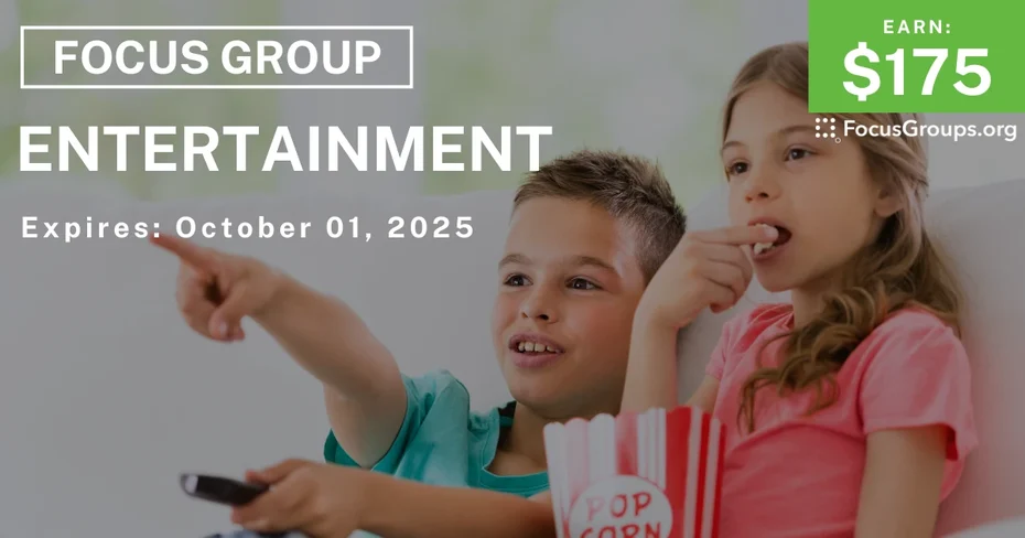Focus Group for Parents in LA on Entertainment  - $175