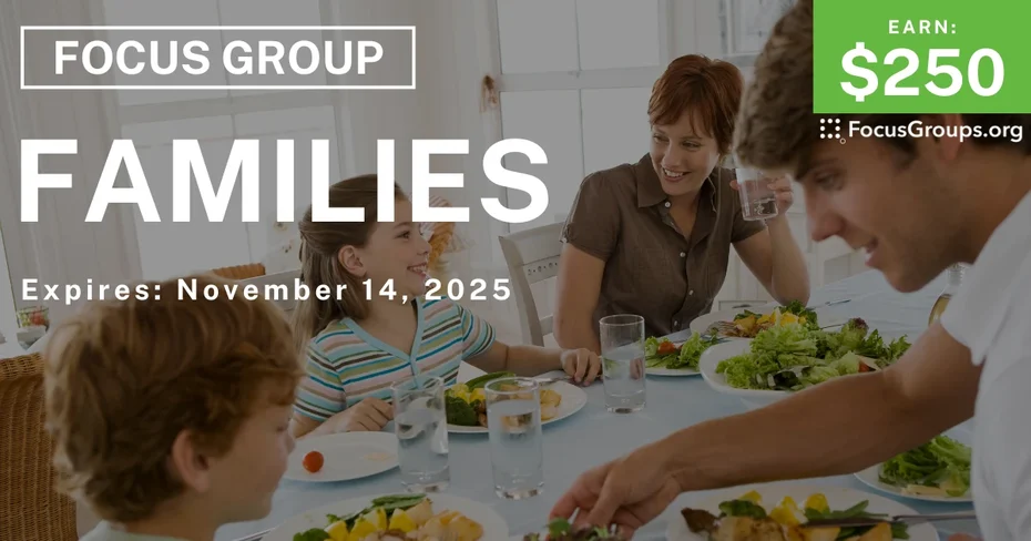 Focus Group in Chicago on Families - $250 - $250 - 10/24/2025