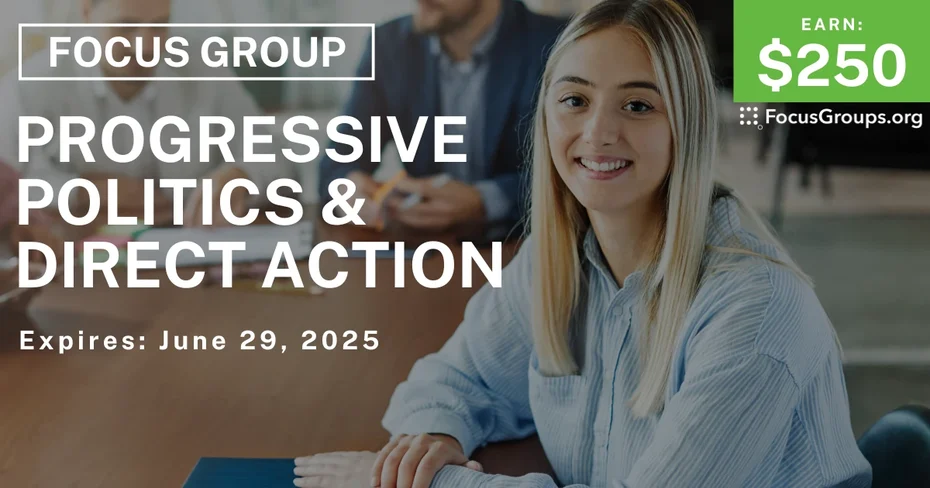 Focus Group in LA on Progressive Politics & Direct Action