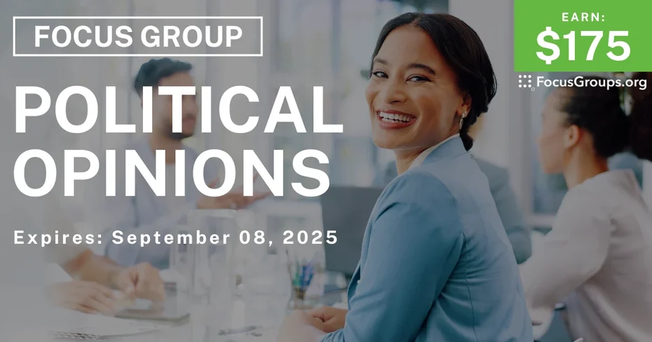 Focus Group in Denver on Political Opinions - $175