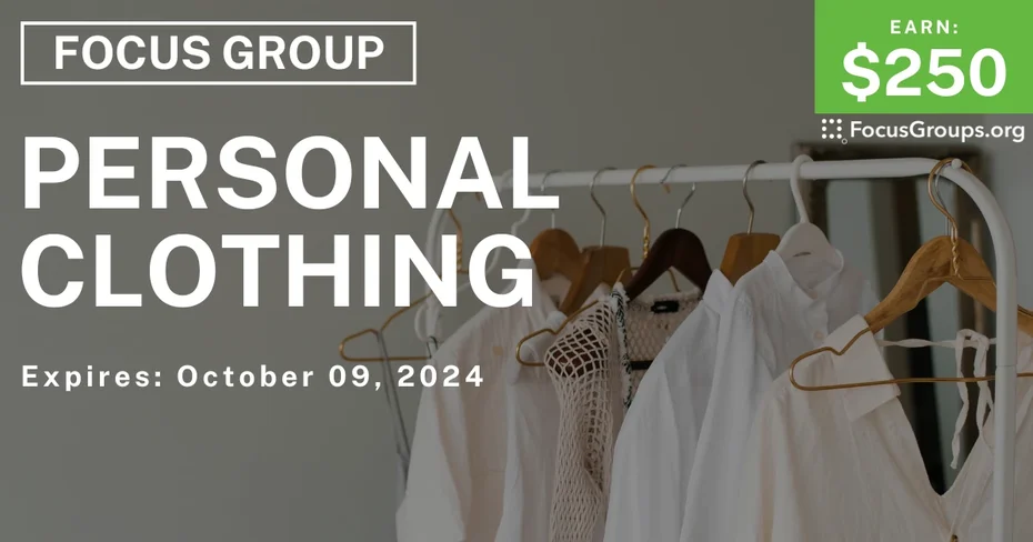 Focus Group in LA on Personal Clothing Choices