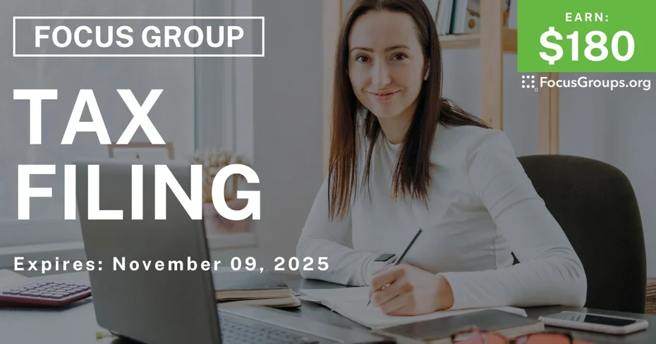 Focus Group in Columbus on Tax Filing - $180 - $180 - 10/28/2025
