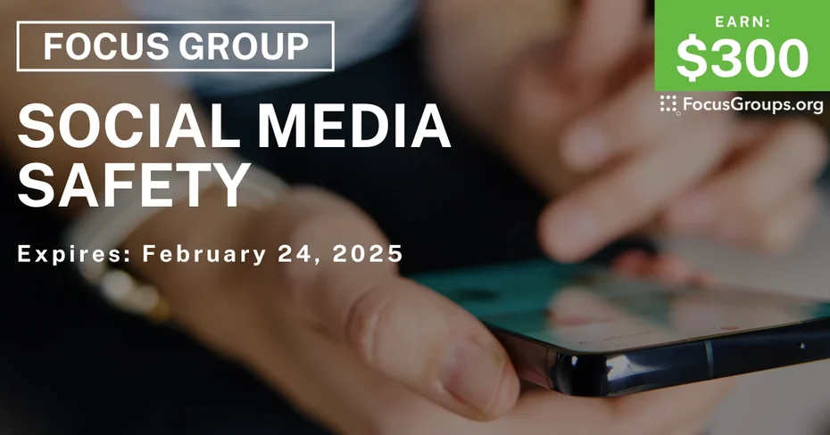 Focus Group on Social Media Safety