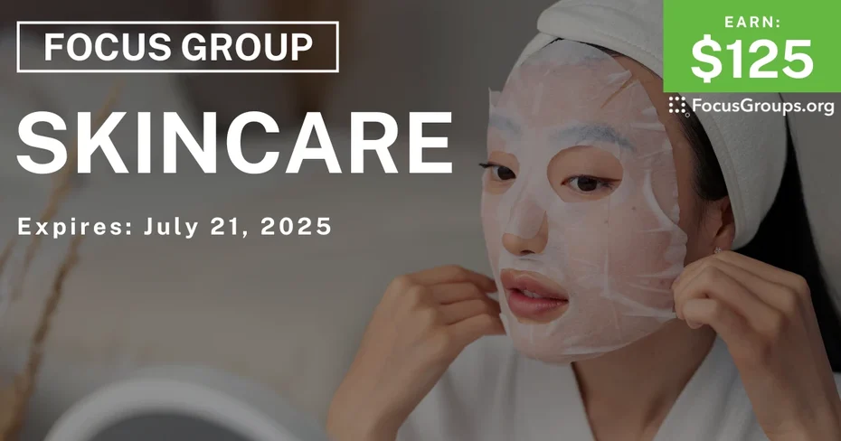 Focus Group for Women on Skincare