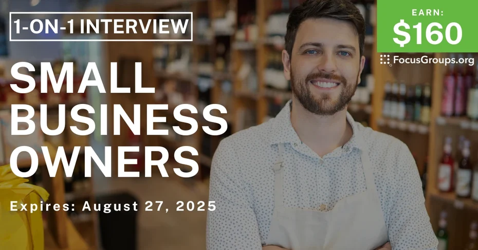 Research Study for Small Business Owners - $160