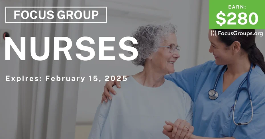 Focus Group in Denver & NYC for Nurses