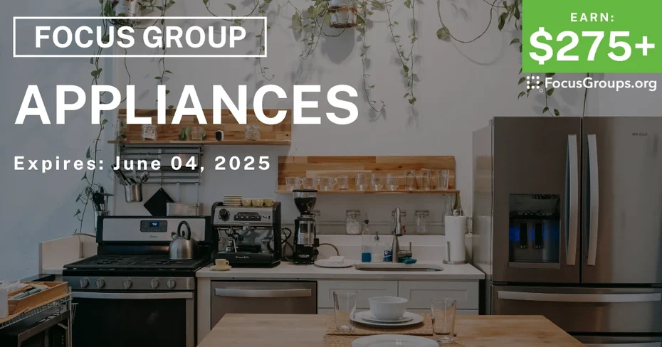 Focus Group in Irvine on Appliances
