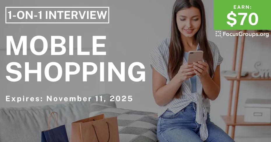 Research Study on Mobile Shopping - $70 - $70 - 11/04/2025