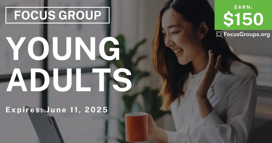 Focus Group for Young Adults