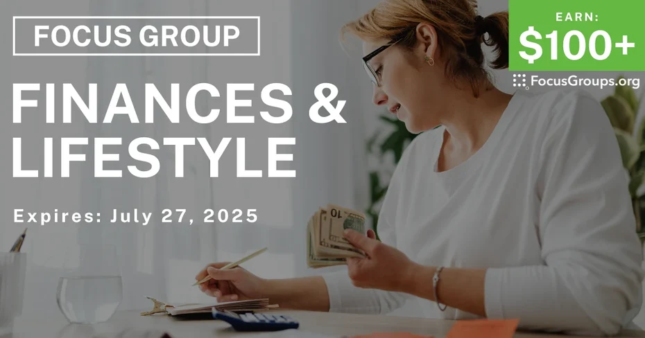 Focus Group on Finances & Lifestyle