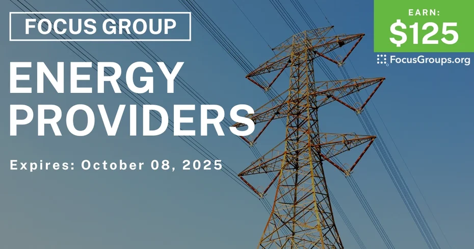 Focus Group in Texas on Energy Providers - $125