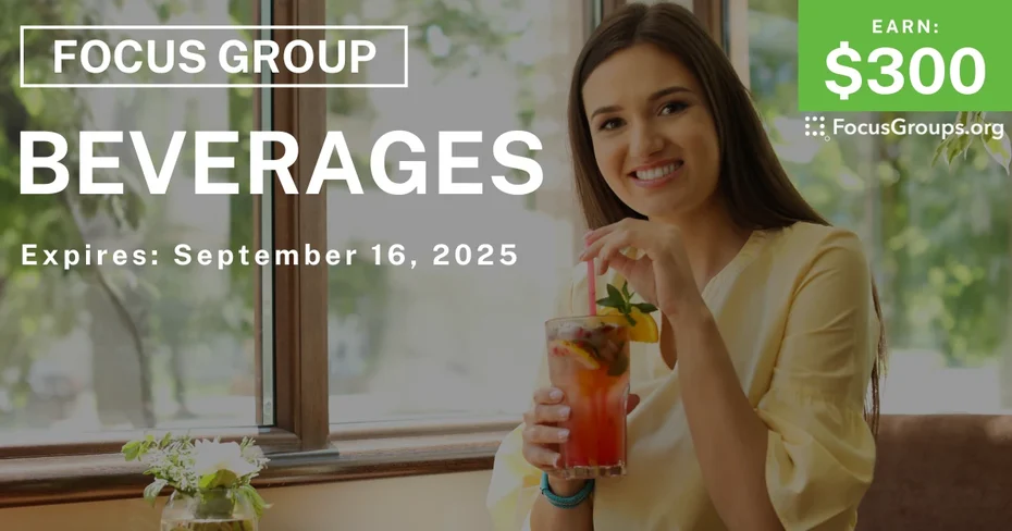 Focus Group in NYC on Beverages - $300