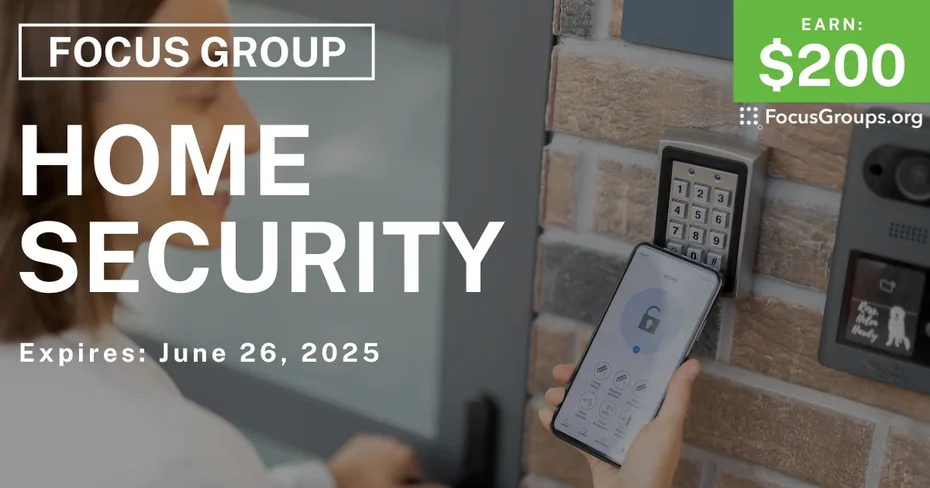 Focus Group in Irvine on Home Security