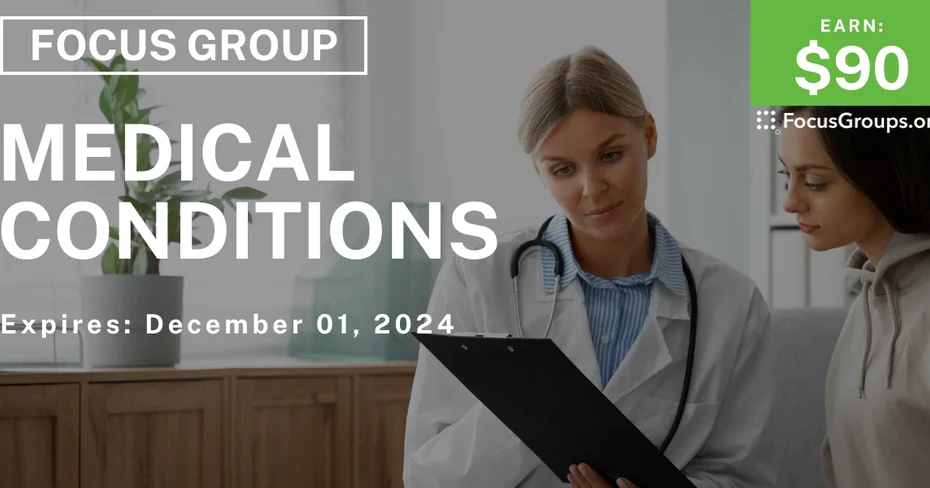 Focus Group on Medical Conditions