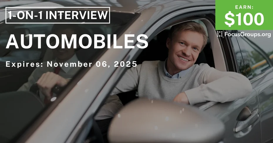 Research Study in Detroit on Automobiles - $100 - $100 - 10/29/2025