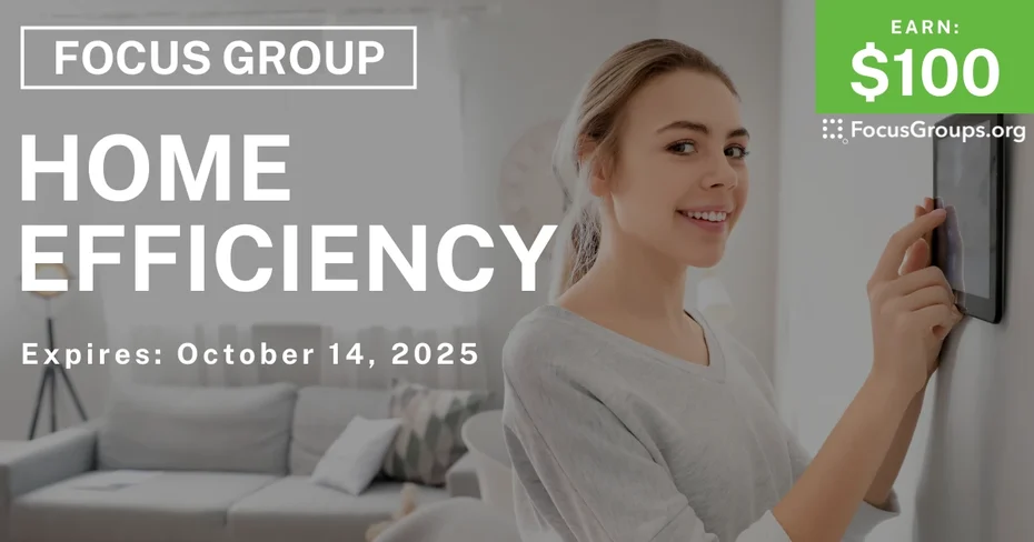 Graphic promoting Focus Group in Louisville on Home Efficiency, $100 payout, happening October 14, 2025