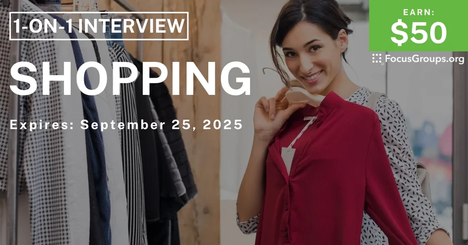Research Study on Shopping - $50