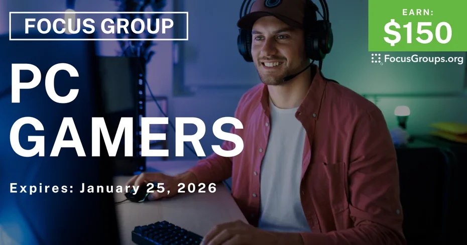 Focus Group in Orlando for PC Gamers - $150 - $150 - 01/13/2026