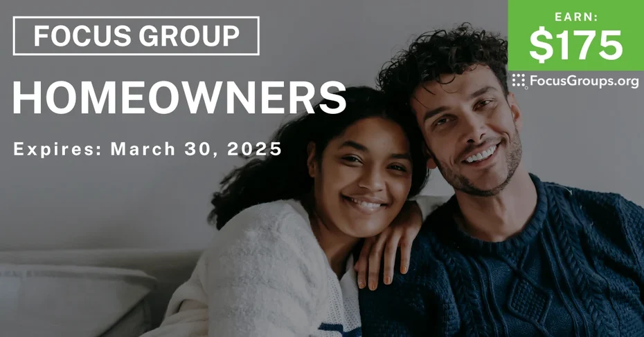 Focus Group for Homeowners