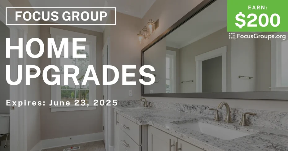 Focus Group in Chicago on Home Upgrades