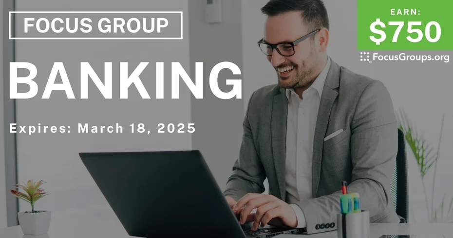 Focus Group for Business Professionals in NYC on Banking