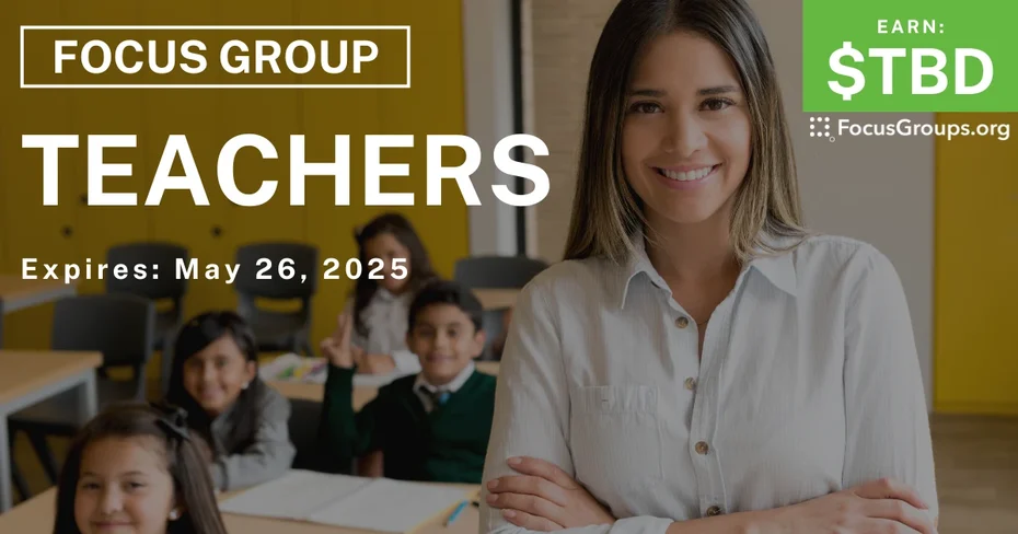 Focus Group for Teachers