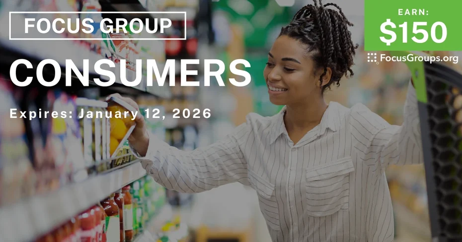 Focus Group for Consumers - $150 - $150 - 12/19/2025