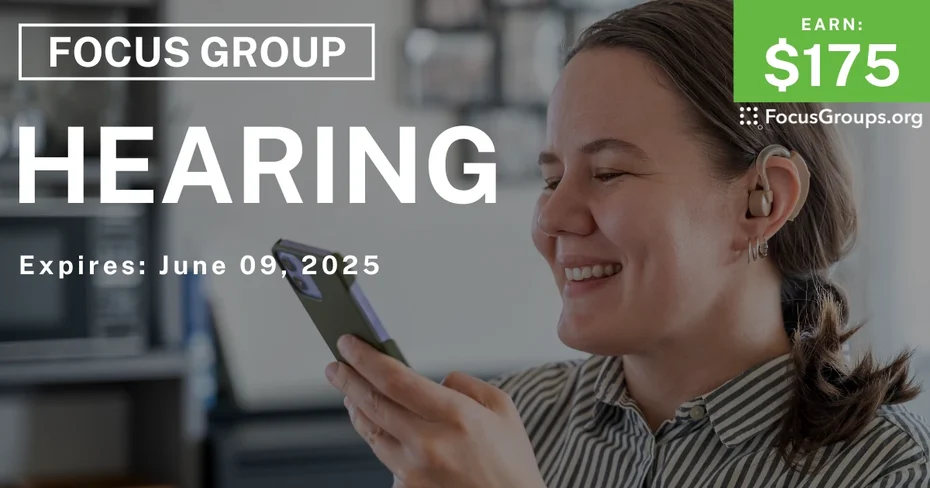 Focus Group in SF on Hearing