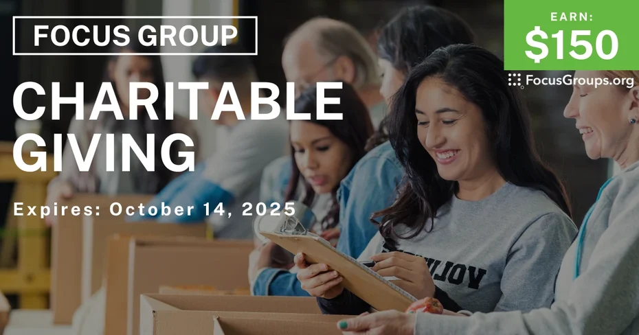 Graphic promoting Focus Group in Phoenix on Charitable Giving, $150 payout, happening October 15, 2025
