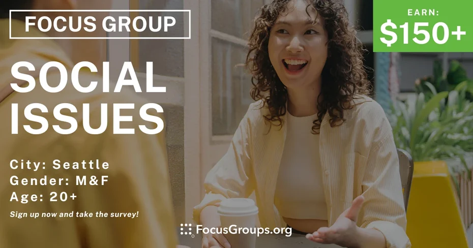 Focus Group in Seattle on Social Issues
