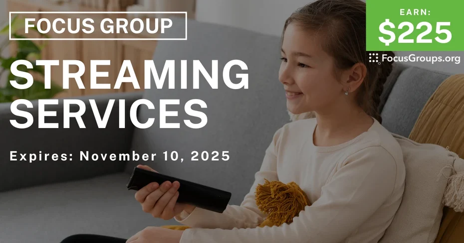 Graphic promoting Focus Group for Parents in Phoenix on Streaming Services, $225 payout, happening November 11, 2025