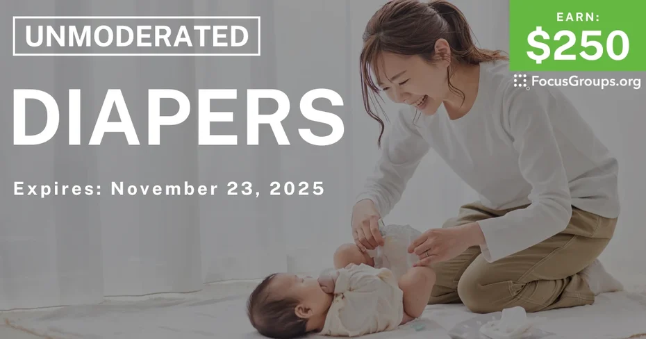 Research Study for Parents on Diapers - $250