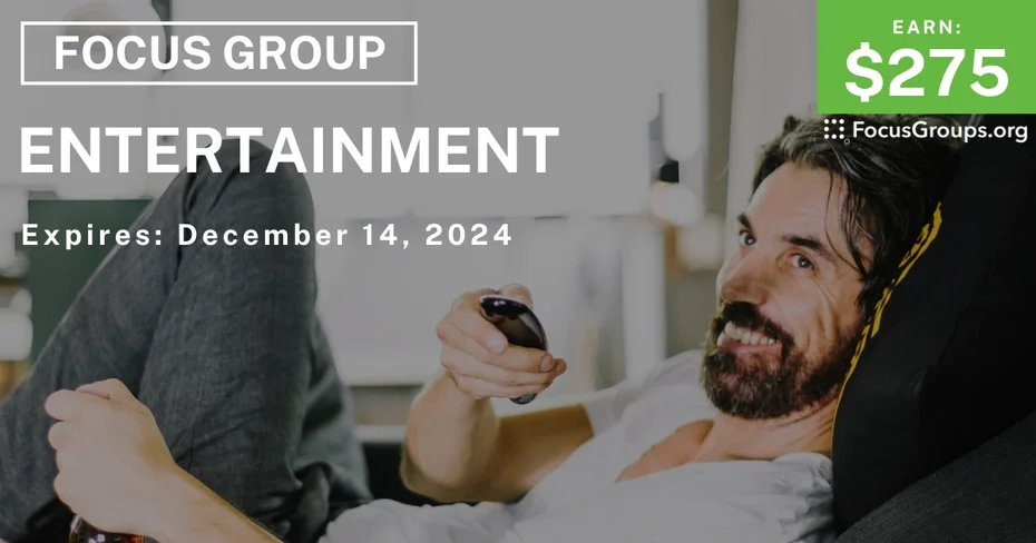 Focus Group on Entertainment