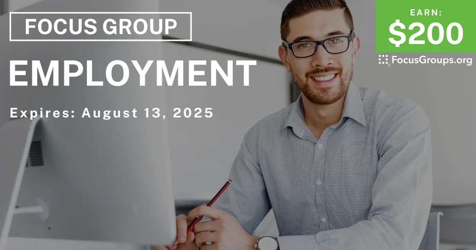 Focus Group on Employment - $200