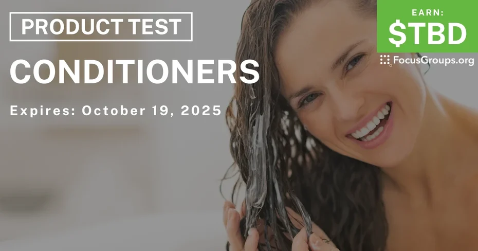 Graphic promoting Product Test for Women on Conditioners, happening October 19, 2025