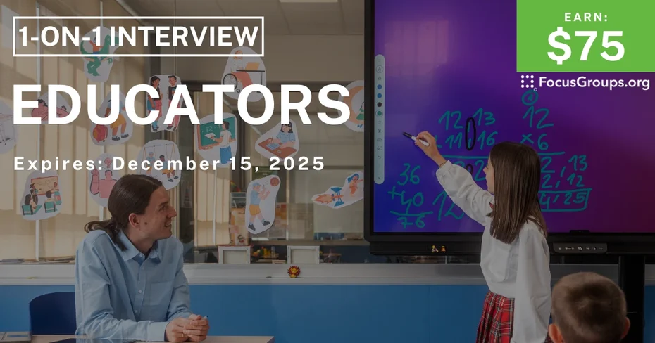 Research Study for Educators - $75 - $75 - 12/05/2025