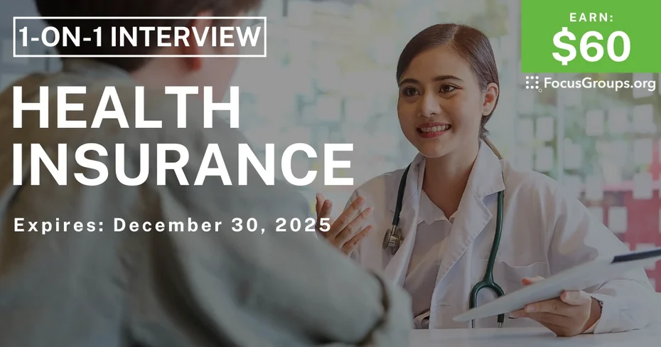 Research Study on Health & Insurance - $60 - $60 - 11/27/2025