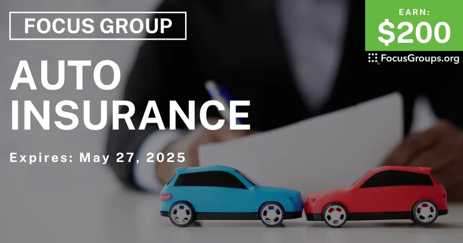Focus Group on Auto Insurance